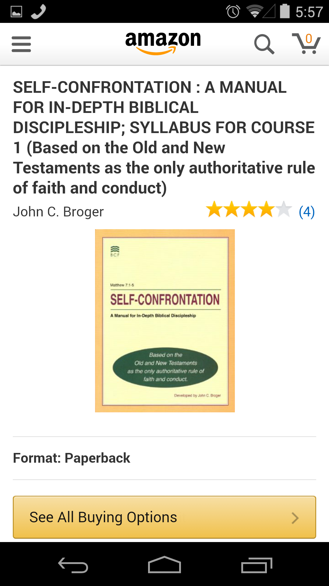 Self-confrontation a manual for in-depth biblical discipleship